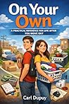 On Your Own: A Pr...