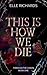This is How We Die: A zombi...