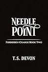 Needlepoint: Forbidden Charge, Book Two | Sovereign Assassin Universe Needlepoint: Forbidden Charge, Book Two | Sovereign Assassin Universe