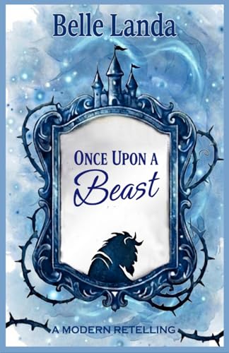 ONCE UPON A BEAST (Italian Edition)