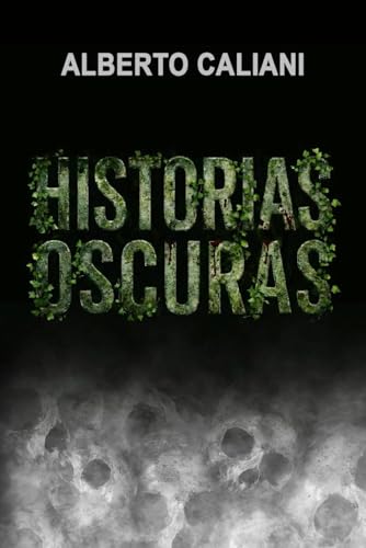Portada de Historias oscuras, de Alberto Caliani
