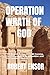 Operation Wrath of God: The...