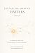 The Way You Show Up Matters — Field Book: A Facilitator & Field Guide to Compassionate Systems Leadership (Compassionate Leadership Book 3)