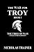 The War For Troy Book 1 The Tides of War by Nicholas Trainer