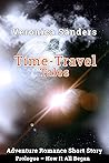 Time-Travel Tales Prologue: How It All Began (World Expo Series I: 1851–1862)