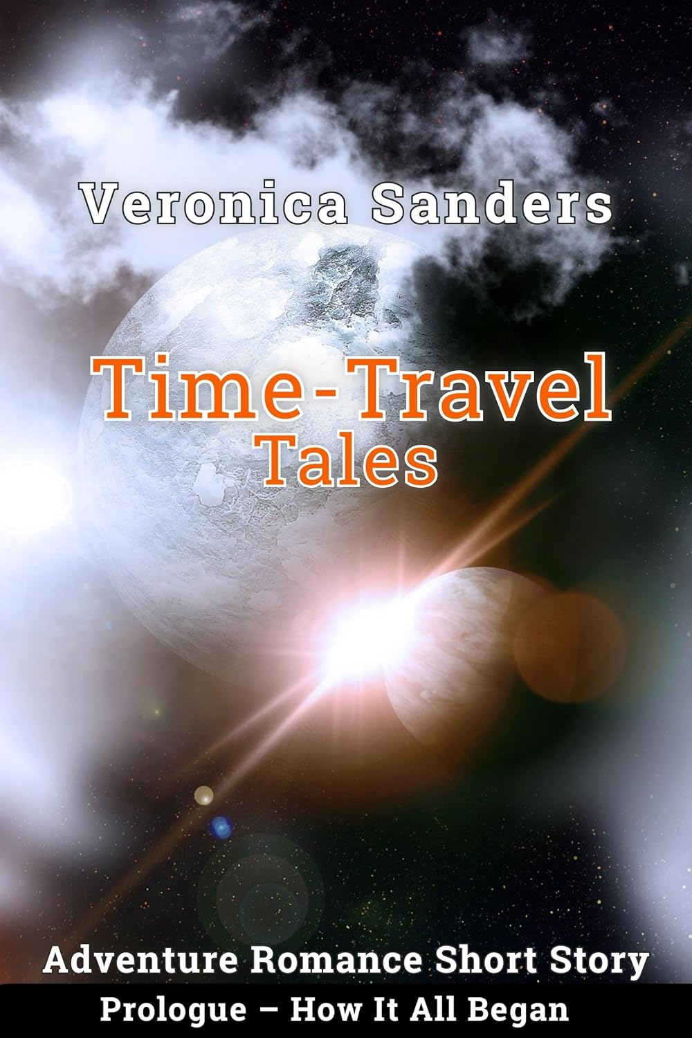 Time-Travel Tales Prologue: How It All Began (World Expo Series I: 1851–1862)