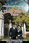 Time-Travel Tales Prequel - London 1850 (World Expo Series I: 1851–1862)