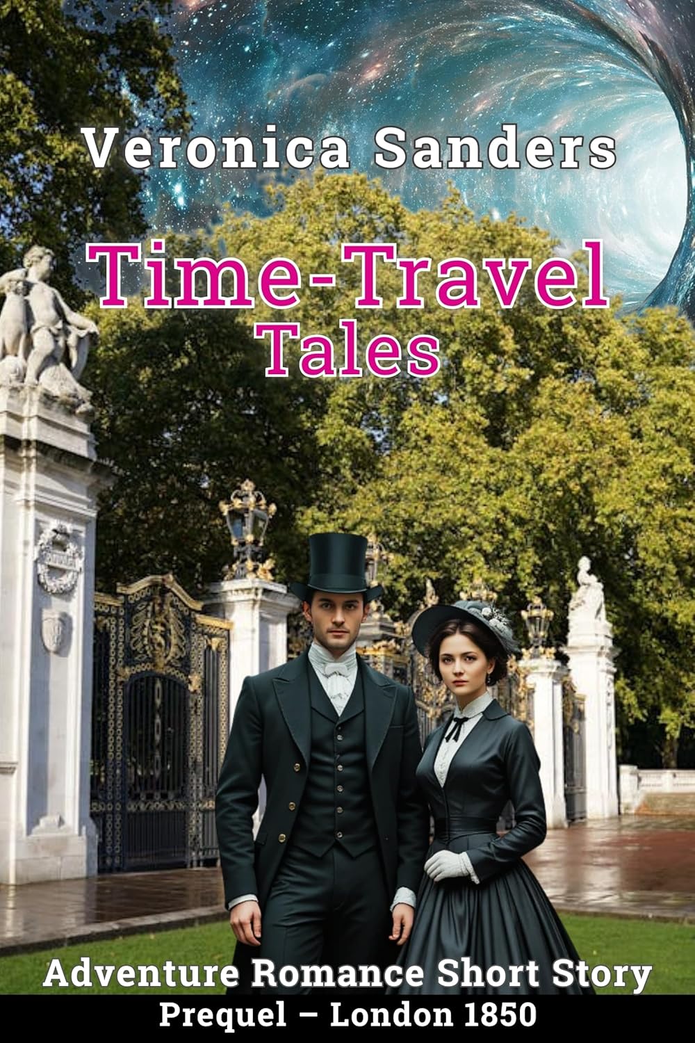 Time-Travel Tales Prequel - London 1850 (World Expo Series I: 1851–1862)