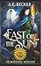 East of the Sun: The Bear K...