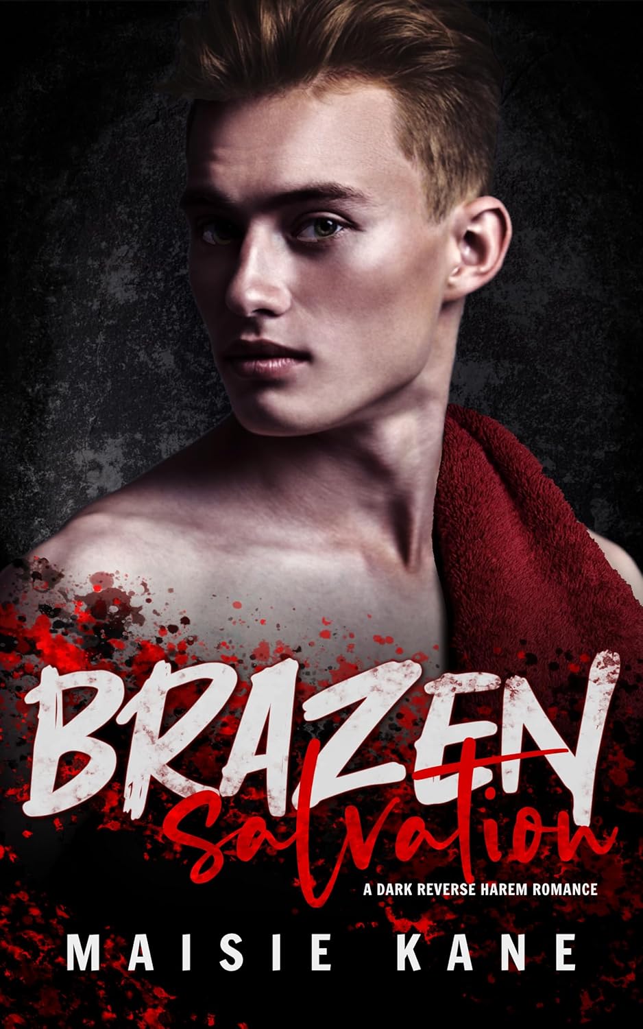 Brazen Salvation (Brazen Boys #5)