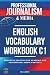 Professional Journalism and Media English Vocabulary Workbook C1 by Carob Publishing