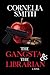 The Gangsta & The Librarian