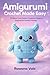Amigurumi Crochet Made Easy...