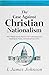 The Case Against Christian Nationalism: Why "Taking America Back for God" is Betraying Jesus, Breaking the Nation, and Fueling Project 2025 (The Jesus Principle Trilogy Book 2)