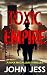 TOXIC EMPIRE by John Jess