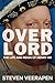 Overlord: The Life and Reig...