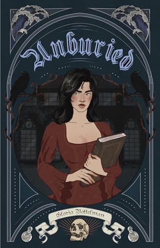 Unburied (Dark Brilliance Duology Book 2)