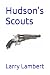 Hudson's Scouts (The Duelis...
