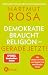 Demokratie braucht Religion – gerade jetzt!: Mit einem Vorwort von Gregor Gysi und Charles Taylor - Der erfolgreiche SPIEGEL-Bestseller in überarbeiteter und erweiterter Neuausgabe (German Edition)
