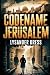 Codename Jerusalem by Lysander Kress