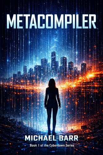 METACOMPILER: A Novel (Kindle Edition)