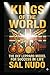 Kings of the World: The Def...
