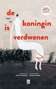 De koningin is verdwenen (Hardcover)