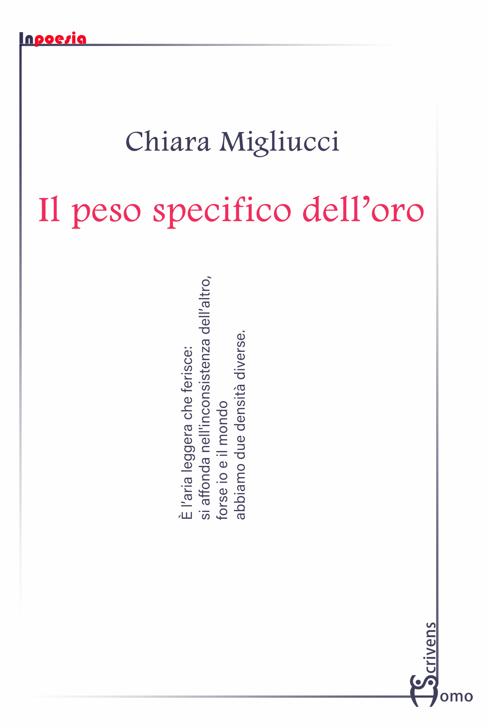 Il peso specifico dell'oro