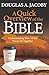 A Quick Overview of the Bible by Douglas A. Jacoby