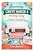 Learning Cricut Maker 4 the Easy Way by Clara Bennett