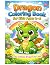 Dragon Coloring Book For Kids Ages 4-6 by Robert Watkins