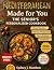 MEDITERRANEAN MADE FOR YOU by Sydney J. Matthew