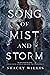Song of Mist and Storm (A C...