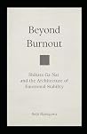 Beyond Burnout: S...