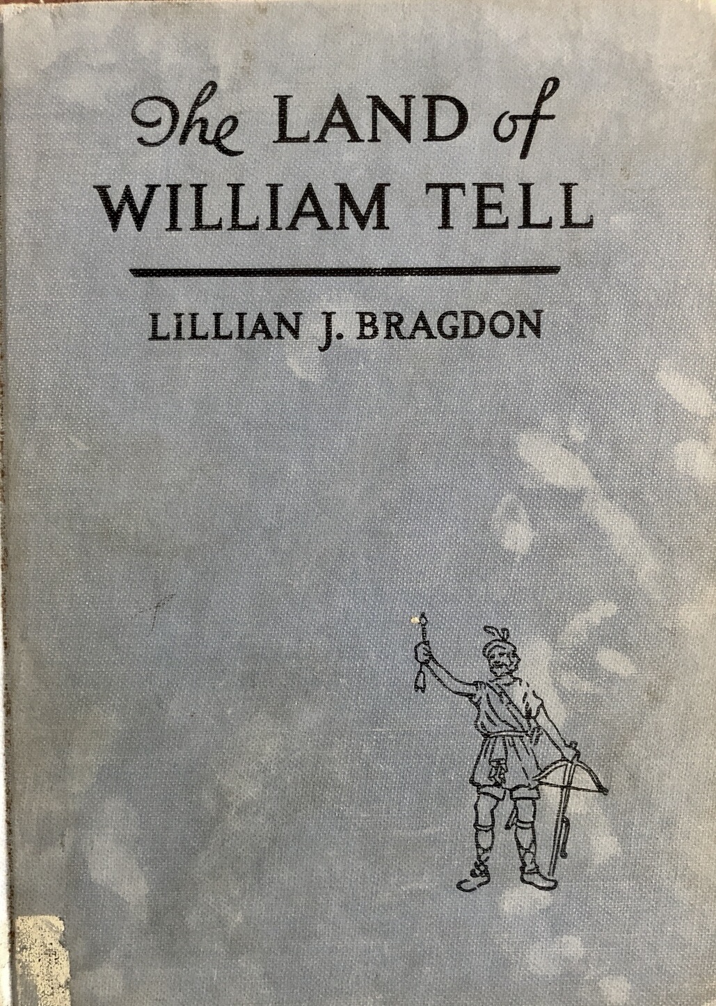 The Land of William Tell Portraits of the Nations Series