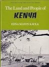 The Land and People of Kenya (Portraits of the Nations Series)