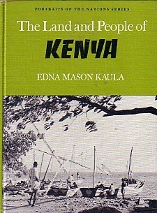 The Land and People of Kenya (Portraits of the Nations Series)