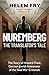 Nuremberg: The Translator's...