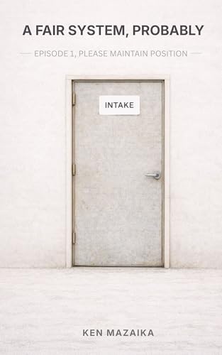 A Fair System, Probably (Kindle Edition)