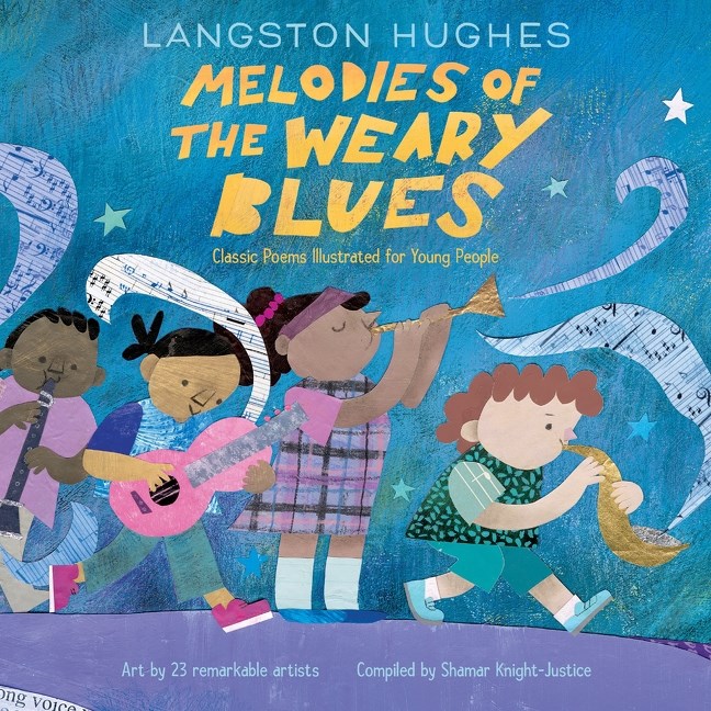 Melodies of The Weary Blues: Classic Poems Illustrated for Young People (Hardcover)