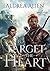 To Target the Heart (A Tale...