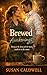 Brewed Awakenings by Susan Caldwell