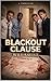 Blackout Clause