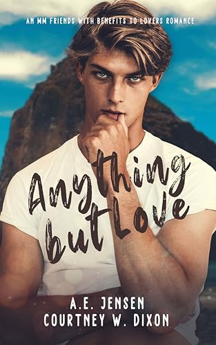 Anything but Love (Kindle Edition)