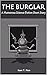 The Burglar: A Humorous Sci...