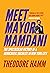 Meet Mayor Mamdani: The Spe...