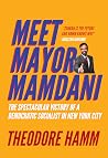 Meet Mayor Mamdan...