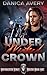 Under Wicked Crown (Unforgi...