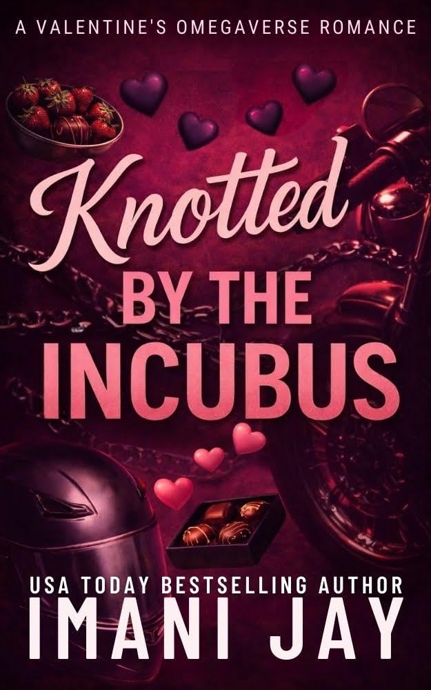 Knotted By The Incubus: An Omegaverse Monster Romance (Kindle Edition)