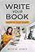 Write your book by Beth M. Jones